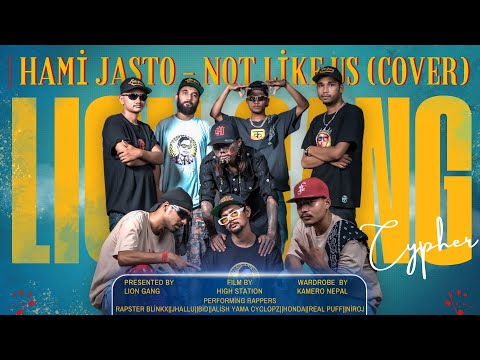 HAMI JASTO || NOT LIKE US || RAW || COVER || LION GANG || HIGH STATION