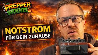 Blackout? So versorgst du dein Haus mit Notstrom! - PrepperWoods#2