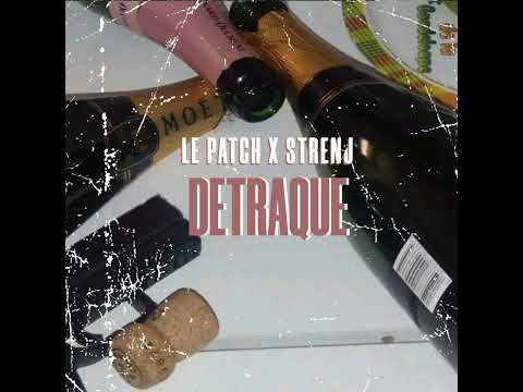 Le Patch x Strenj - Détraqué