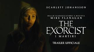 The Exorcist: I Martiri | Trailer Ufficiale