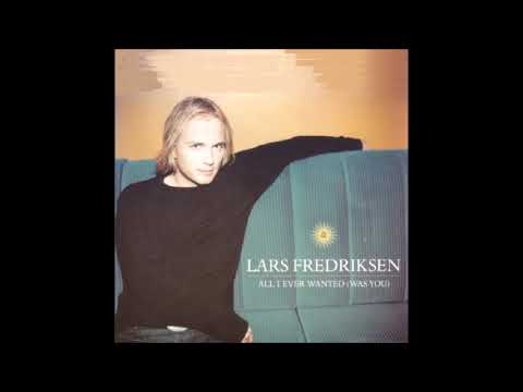 1998 Lars Fredriksen - All I Ever Wanted (Was You) (Remix)