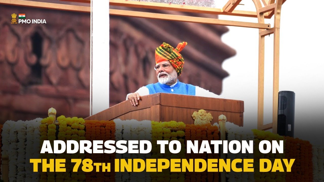 PM Modi's address to the Nation on the 78th Independence Day celebrations at Red Fort, New Delhi