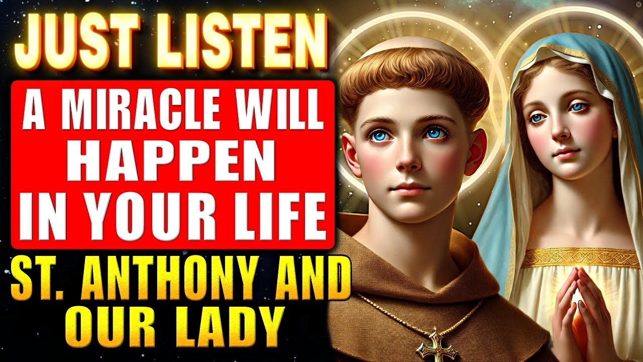 💖MIRACLE PRAYER TO OUR LADY OF THE IMPOSSIBLE AND SAINT ANTHONY - IT NEVER FAILS!