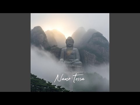 Namo Tassa (Salutation to the Buddha)