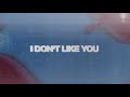 Bloody Civilian - I Don't Like You (Lyric Video)