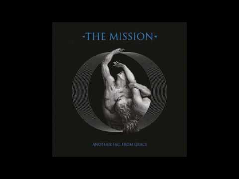 the mission - Another Fall From Grace
