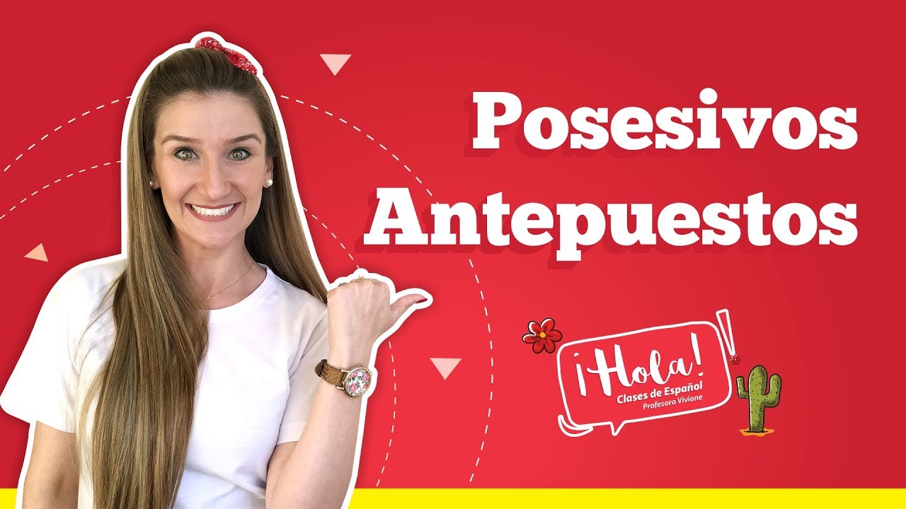 Pronomes possessivos em espanhol.