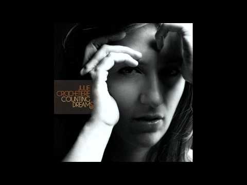 Julie Crochetiere - 05. Counting Dreams (2014)