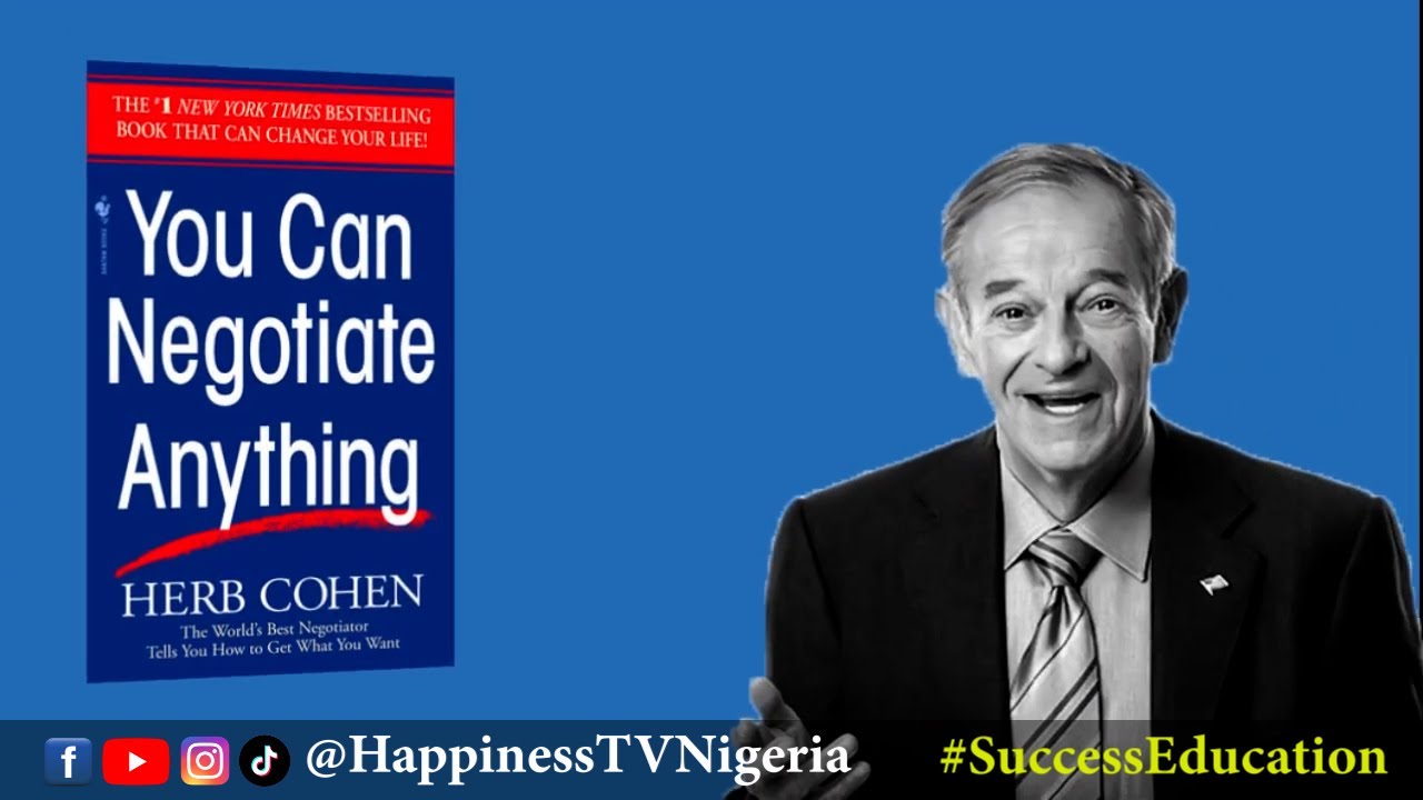 You Can Negotiate Anything (Book Summary & Lessons) - Success Education || Happiness TV