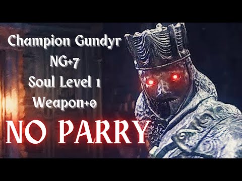 Champion Gundyr NG+7 | SL1 Weapon+0, No Parry, 0 Damage | Dark Souls 3