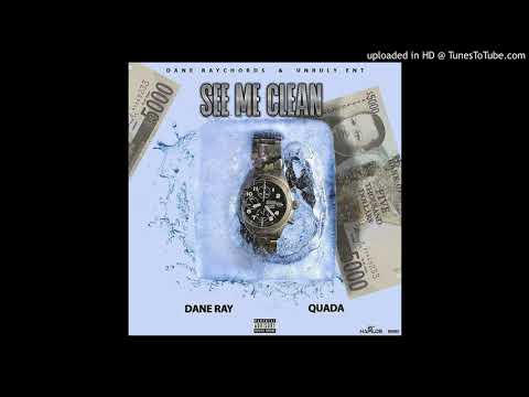 Quada feat Dane Ray - See Me Clean (Official Audio) [April 2020]