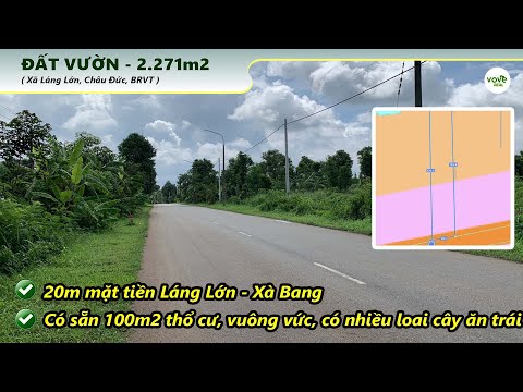 N068 - (7 TỶ) BÁN ĐẤT VƯỜN 20M MẶT TIỀN TRỤC LÁNG LỚN - XÀ BANG, CÓ 100M2 THỔ CƯ