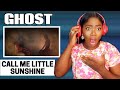 SINGER REACTS | FIRST TIME HEARING GHOST - Call Me Little Sunshine REACTION!!!😱 | WHO IS GHOST⁉️