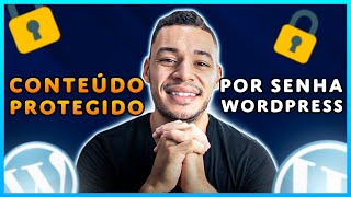 Como PROTEGER CONTEÚDO Por SENHA No WORDPRESS e ELEMENTOR Para CLIENTES (PLUGIN GRÁTIS)