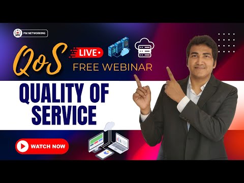 Free Webinar on Quality of Service(QoS) | All About QoS (Theory + Practical)