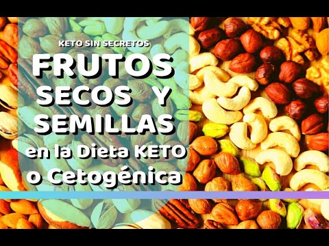 FRUTOS SECOS y SEMILLAS en la Dieta KETO o Cetogénica