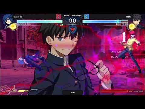 ABU 84: Coming Home - ThreeFold vs Mada - Melty Blood: Type Lumina
