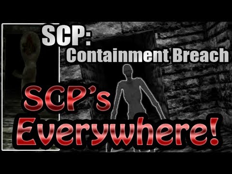 SCP Containment Breach - SCP's Everywhere! Part 1
