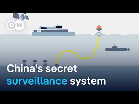 Mapping the underwater battlefield: China's secret surveillance system | DW News