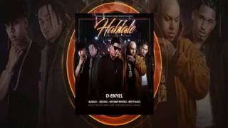 Háblale Remix - D-Enyel feat. Ozuna, Alexio, Bryant Myers, Brytiago (Audio)