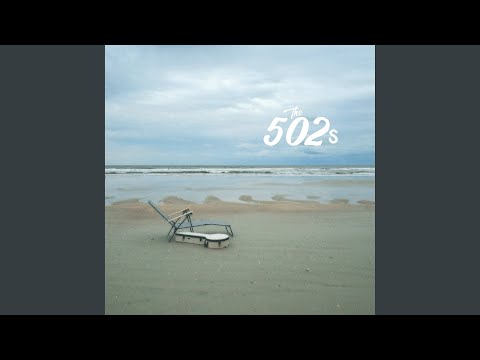 Road Trips - The 502s