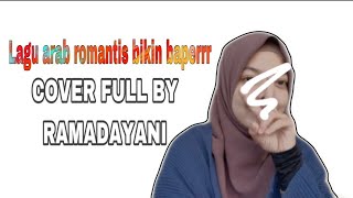 Download lagu Romantic Arabic Song😍 Qusad ‘Aini (قصاد عيني) Amr Diab | COVER FULL BY RAMADAYANI mp3