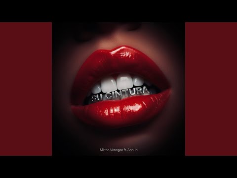 Su Cintura (feat. Annubi)