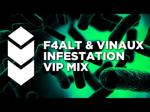 F4ALT & VINAUX - Infestation (VIP MIX) [INTS029]