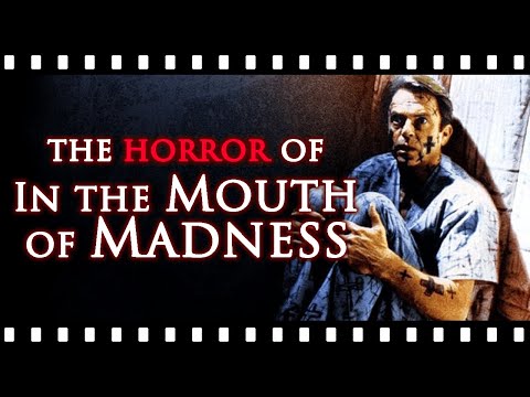 The Strange Horror of IN THE MOUTH OF MADNESS
