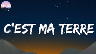 C&#39;est ma terre - Christophe Maé (Letra/Lyrics)