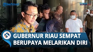 Sempat Berupaya Melarikan Diri, KPK Tangkap Gubernur Riau Abdul Wahid di Sebuah Kafe
