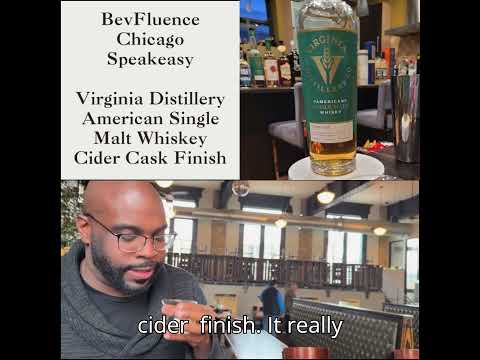 2025 BevFluence Chicago Speakeasy: Virginia Distillery Single Malt Whiskey Cider Cask Finish