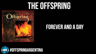 The Offspring - Forever and a Day