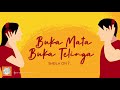 Sheila On 7 - Buka Mata Buka Telinga (Video Lirik)