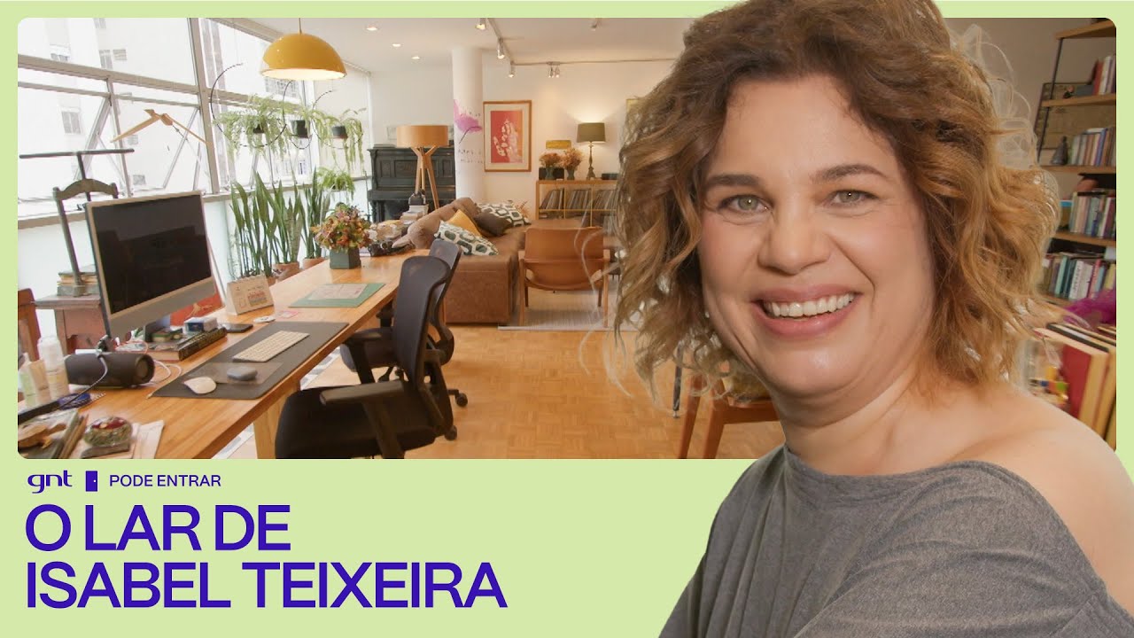 Isabel Teixeira expõe literatura, arte e história em sua casa! | Pode Entrar | GNT