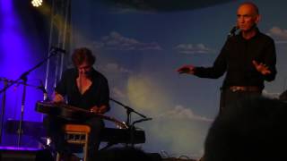 Paul Kelly & Charlie Owen 2017-03-19 Meet Me In The Middle Of The Air Blue Mountains Music Festival