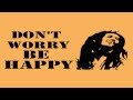 Bob Marley – Don't worry be happy Lyrics 
