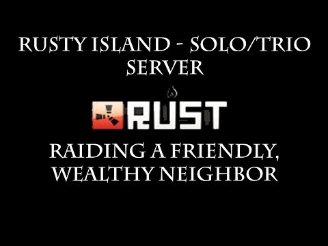 Raiding A Powerful Friendly Neighbor! - Rust Raid