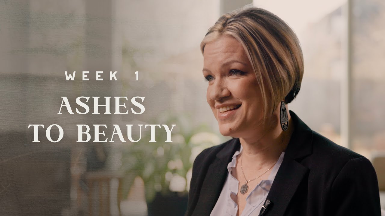 Ashes To Beauty | Week 1 of A Journey Through Lent with QAVA