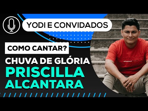 Chuva De Glória - Priscilla Alcântara