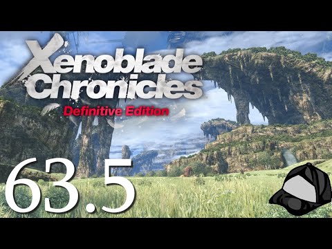 Bionis Leg Unique Monsters -🌀Xenoblade Chronicles DE - 1, 2, Torna Part 63.5