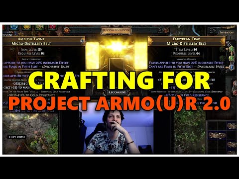 [PoE] Crafting for Project Armo(u)r 2.0 - Stream Highlights #707