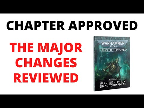 Chapter Approved Nephilim Reviewed - Major 40K Rules Changes Analysed