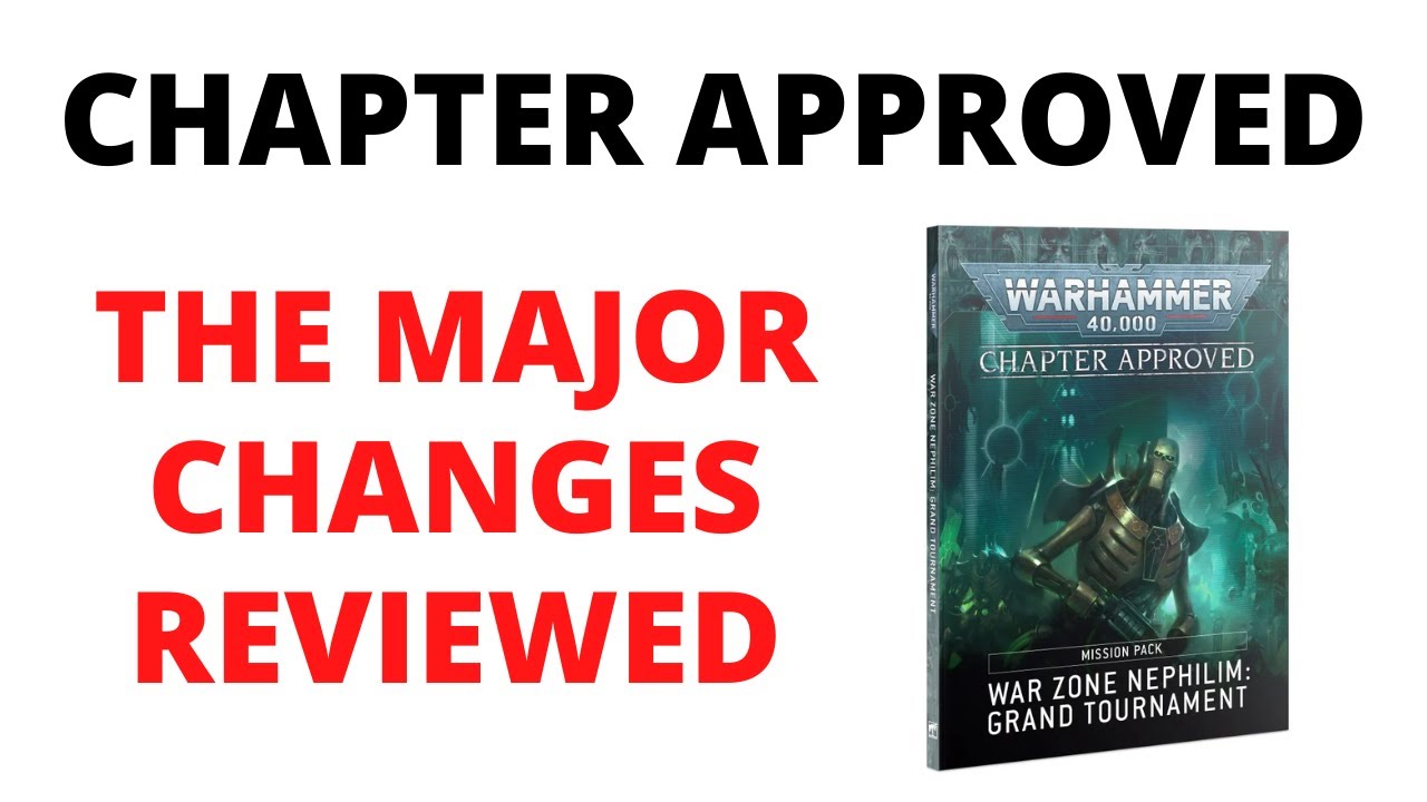 Chapter Approved Nephilim Reviewed - Major 40K Rules Changes Analysed