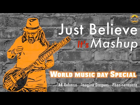 World musicday special 2021 ప్రేమికుడు காதலன்  VS Imagine Dragons || ARR  Mashup Phaniveena
