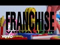 Travis Scott Feat Young Thug M I A FRANCHISE Official Visualizer
