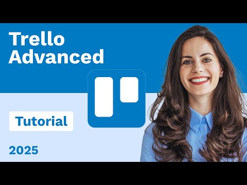 Trello Advanced Tutorial