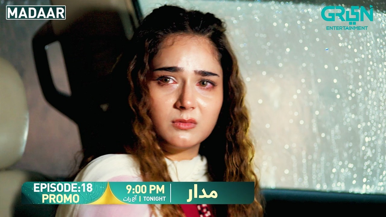 Madaar Episode 18 Promo | Tonight At 9:00 PM | Humayoun Ashraf - Sumaiyya Bukhsh | Green TV