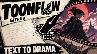 Toonflow GitHub Quickstart: Turn a Text Story Into an AI Animated Drama
