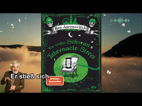 Ein weißer Schwan in Tabernacle Street von Ben Aaronovitch  Fantasy Hörbuch